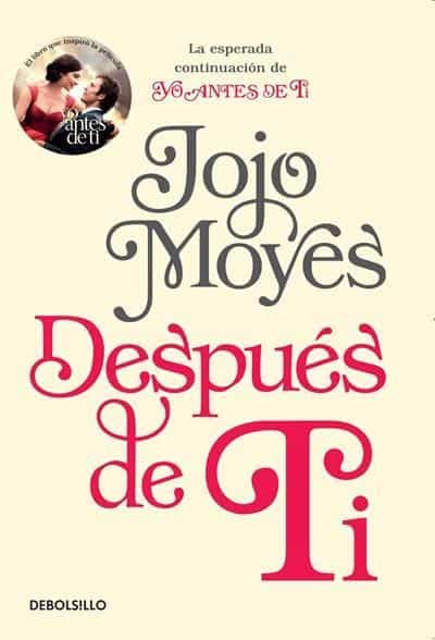 Después de ti / After You by Jojo Moyes (Octubre 31, 2017) - libros en español - librosinespanol.com 