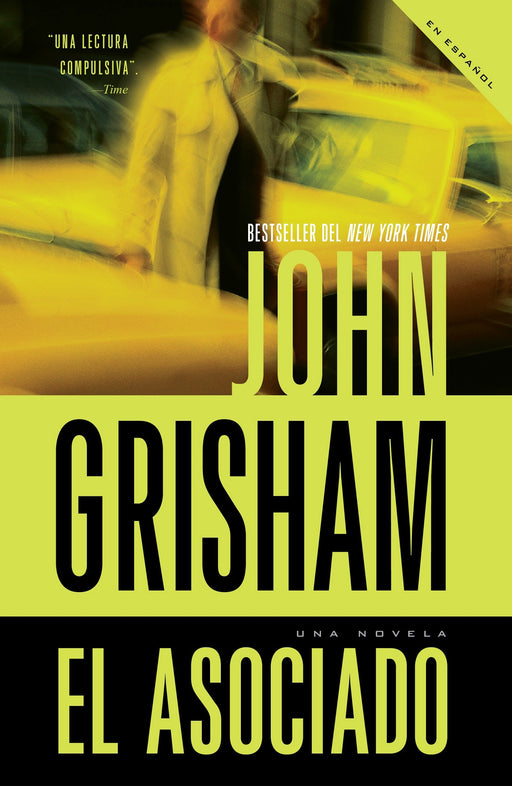 El asociado by John Grisham (Noviembre 3, 2009) - libros en español - librosinespanol.com 