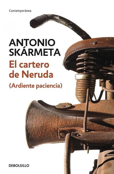 El cartero de Neruda / The Postman by Antonio Skarmeta (Enero 31, 2017) - libros en español - librosinespanol.com 