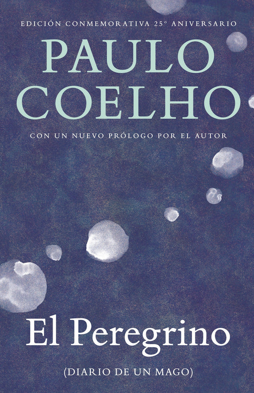 El peregrino: (Diario de un mago) by Paulo Coelho (Julio 2, 2013) - libros en español - librosinespanol.com 