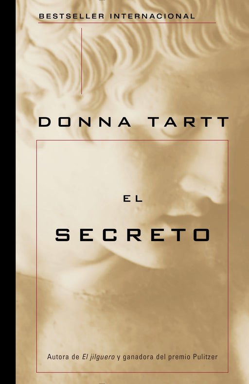 El secreto by Donna Tartt (Enero 6, 2015) - libros en español - librosinespanol.com 