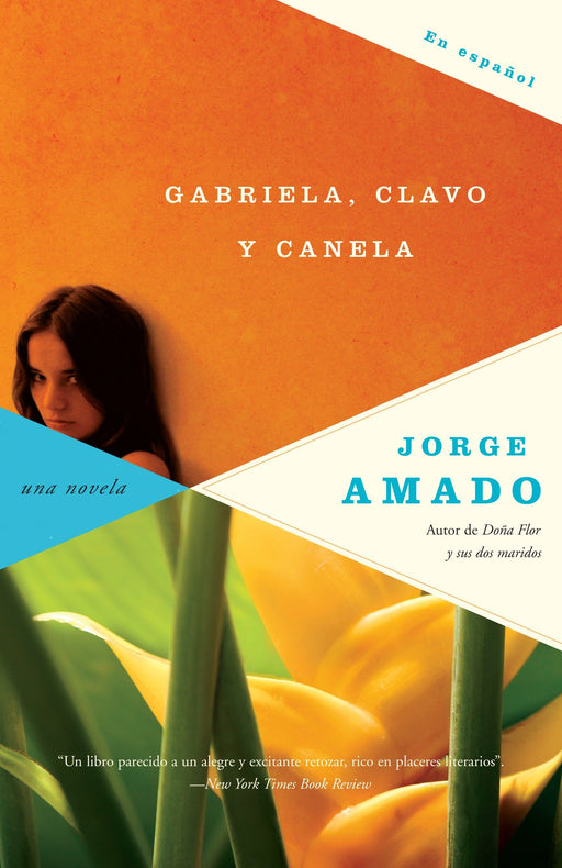 Gabriela, clavo y canela by Jorge Amado (Junio 10, 2008) - libros en español - librosinespanol.com 