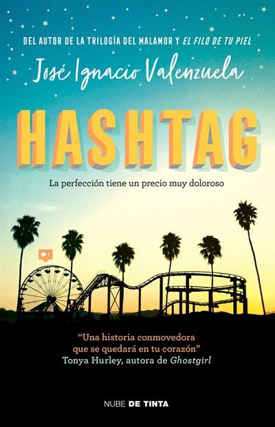 Hashtag / Hashtag by Jose Ignacio Valenzuela (Julio 25, 2017) - libros en español - librosinespanol.com 