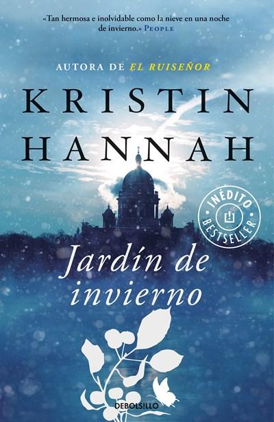 Jardin de invierno / Winter Garden by Kristin Hannah (Junio 20, 2017) - libros en español - librosinespanol.com 
