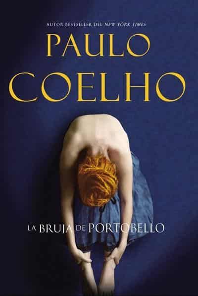 La bruja de Portobello: Novela by Paulo Coelho (Febrero 5, 2008) - libros en español - librosinespanol.com 