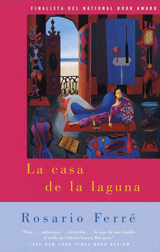 La casa de la laguna by Rosario Ferré (Julio 1, 1997) - libros en español - librosinespanol.com 