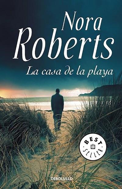 La casa de la playa / Whiskey Beach by Nora Roberts (Noviembre 17, 2015) - libros en español - librosinespanol.com 