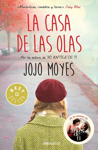 La casa de las olas / Foreign Fruit by Jojo Moyes (Julio 25, 2017) - libros en español - librosinespanol.com 