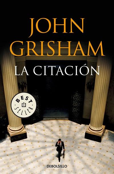 La citación / The Summons by John Grisham (Abril 24, 2018) - libros en español - librosinespanol.com 