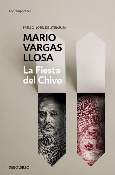 La fiesta del chivo / The Feast of the Goat by Mario Vargas Llosa (Mayo 30, 2017) - libros en español - librosinespanol.com 