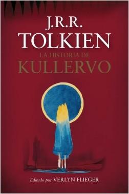 La historia de Kullervo by J.R.R. Tolkien (Enero 3, 2017) - libros en español - librosinespanol.com 
