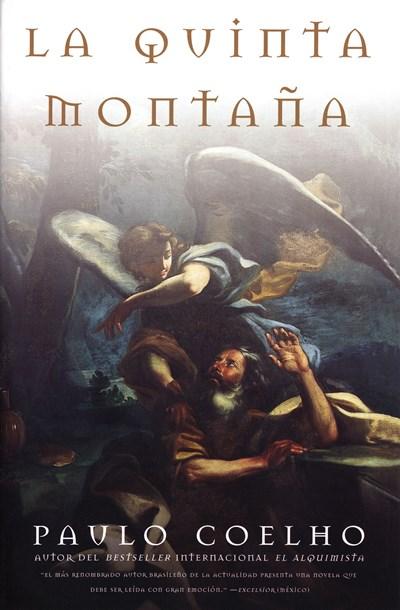 La Quinta Montaña by Paulo Coelho (Febrero 18, 1999) - libros en español - librosinespanol.com 