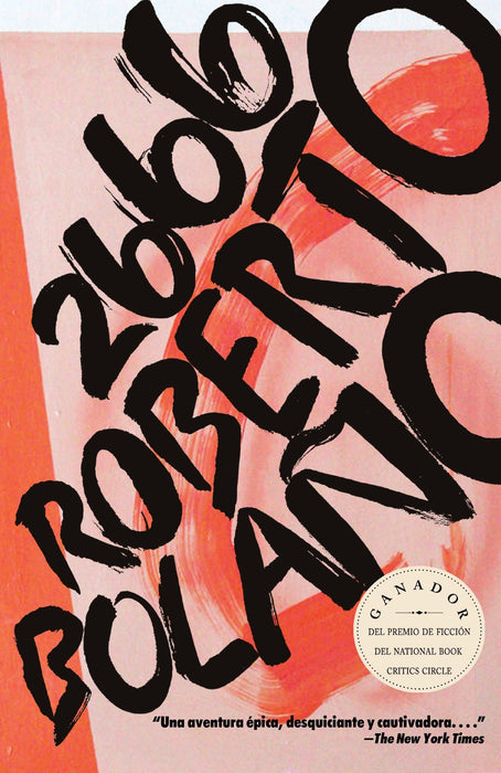 2666 by Roberto Bolaño (Mayo 16, 2017) - libros en español - librosinespanol.com 
