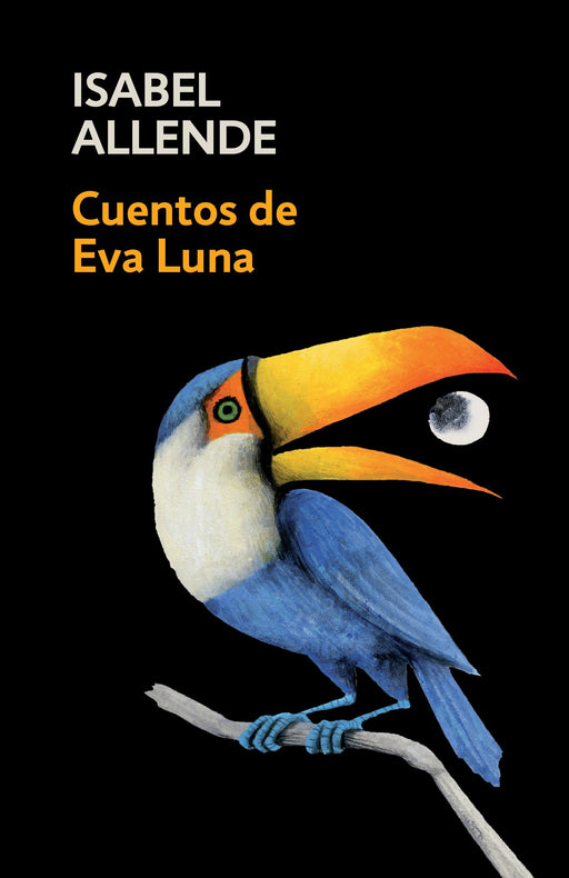 Cuentos de Eva Luna: The Stories of Eva Luna by Isabel Allende (Julio 11, 2017) - libros en español - librosinespanol.com 