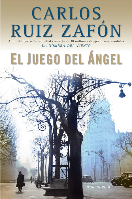 El Juego del Ángel by Carlos Ruiz Zafon (Mayo 13, 2008) - libros en español - librosinespanol.com 