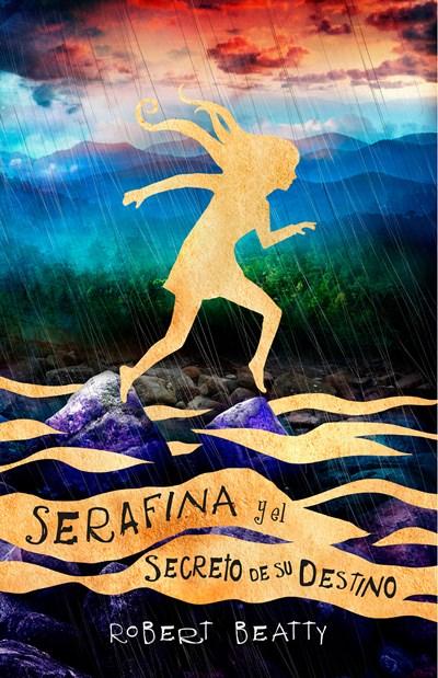 Serafina y el secreto de su destino/ Serafina and the Splintered Heart by Robert Beatty (Marzo 27, 2018) - libros en español - librosinespanol.com 