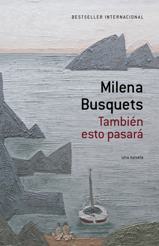 También esto pasará [This too shall pass] (A Vintage Español Original) by Milena Busquets (Mayo 12, 2015) - libros en español - librosinespanol.com 
