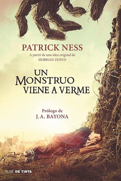 Un monstruo viene a verme / A Monster Calls: Inspired by an idea from Siobhan Dowd by Patrick Ness (Noviembre 29, 2016) - libros en español - librosinespanol.com 