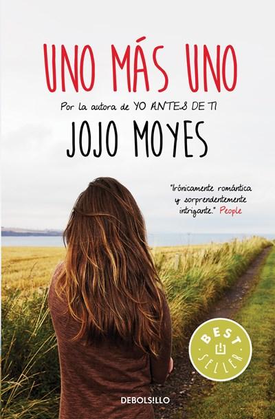 Uno mas uno / One Plus One by Jojo Moyes (Agosto 30, 2016) - libros en español - librosinespanol.com 