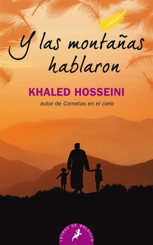 Y las montanas hablaron by Khaled Hosseini (Abril 30, 2016) - libros en español - librosinespanol.com 