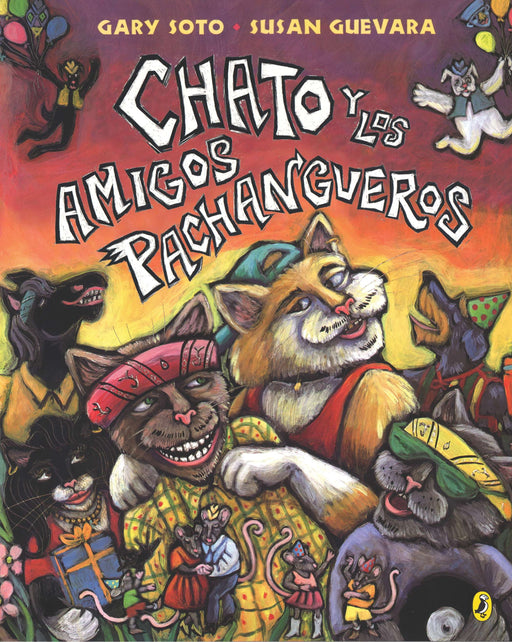 Chato y los amigos pachangueros (Chato (Spanish)) by Gary Soto (Autor),‎ Susan Guevara (Febrero 9, 2004) - libros en español - librosinespanol.com 
