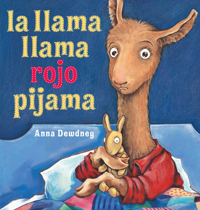 la llama llama rojo pijama by Anna Dewdney (Octubre 13, 2011) - libros en español - librosinespanol.com 