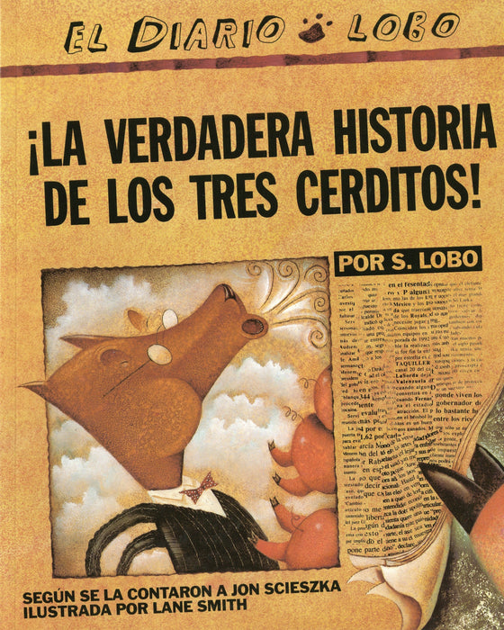 La Verdadera Historia de los Tres Cerditos by Jon Scieszka (Marzo 1, 1996) - libros en español - librosinespanol.com 