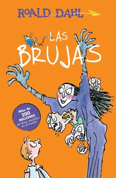 Las brujas / The Witches (Roald Dalh Colecction) by Roald Dahl (Enero 26, 2016) - libros en español - librosinespanol.com 