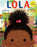 Lola: Edición en español de ISLANDBORN by Junot Díaz (Autor),‎ Leo Espinosa (Marzo 13, 2018) - libros en español - librosinespanol.com 
