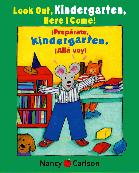 Look Out Kindergarten, Here I Come / Preparate, kindergarten! Alla voy! (Max and Ruby) by Nancy Carlson (Marzo 8, 2004) - libros en español - librosinespanol.com 