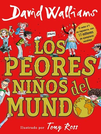 Los peores niños del mundo / The World's Worst Children by David Walliams (Enero 30, 2018) - libros en español - librosinespanol.com 