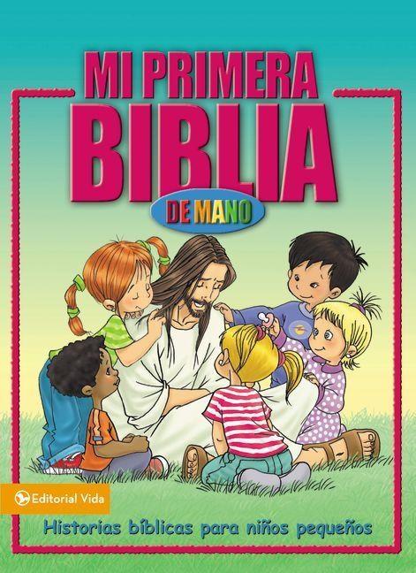 Mi Primera Biblia de Mano: Historias bíblicas para pequeñines by Zondervan (Septiembre 8, 2004) - libros en español - librosinespanol.com 