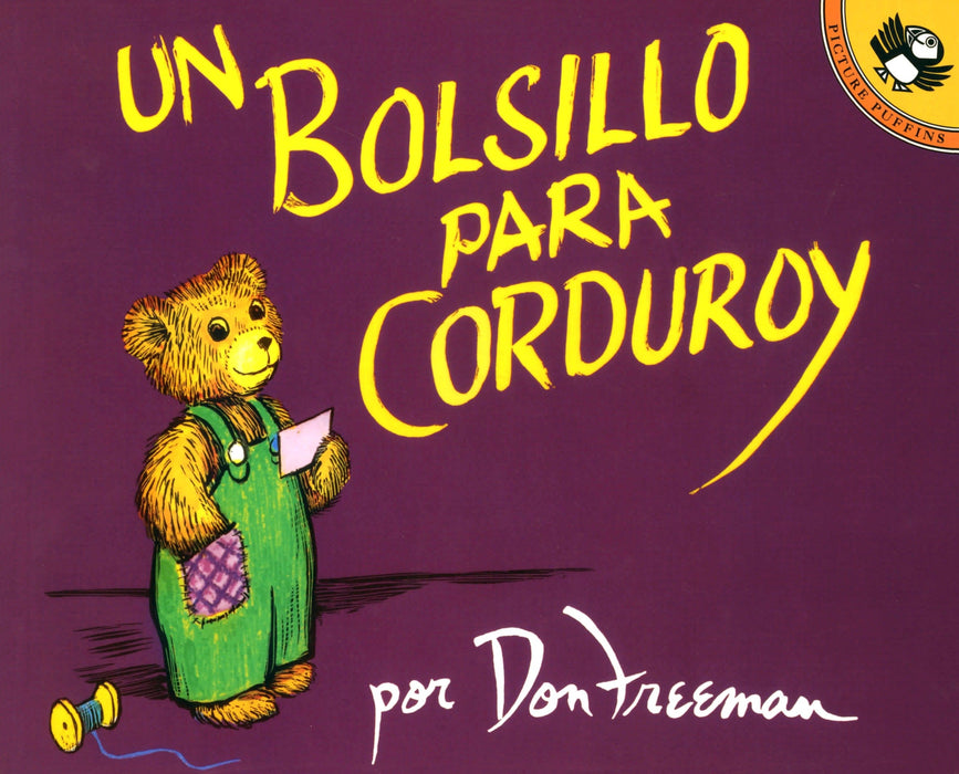 Un bolsillo para Corduroy by Don Freeman (Autor) (Abril 1, 1995) - libros en español - librosinespanol.com 