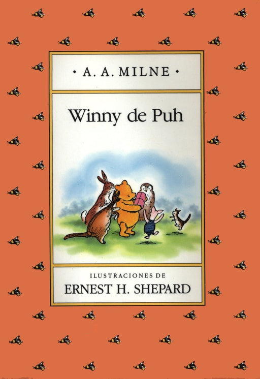 Winny de Puh (Winnie the Pooh in Spanish) by A. A. Milne (Autor),‎ Ernest H. Shepard (Mayo 1, 2000) - libros en español - librosinespanol.com 