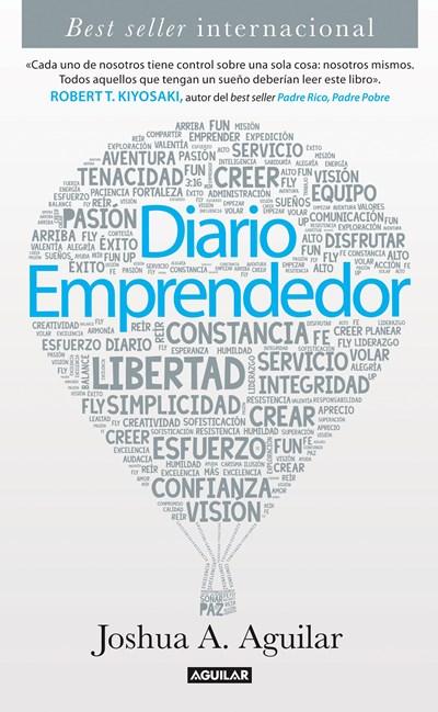 Diario emprendedor by Joshua A. Aguilar (Diciembre 1, 2012) - libros en español - librosinespanol.com 