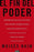 El fin del poder by Moises Naim (Febrero 25, 2014) - libros en español - librosinespanol.com 
