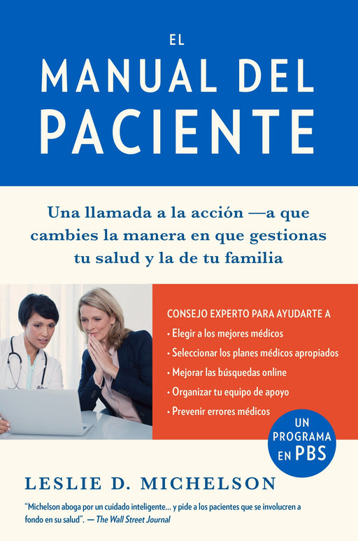 El manual del paciente by Leslie D. Michelson (Octubre 18, 2016) - libros en español - librosinespanol.com 
