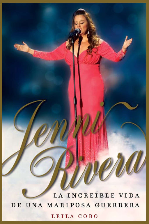 Jenni Rivera : La increíble vida de una mariposa guerrera by Leila Cobo (Marzo 20, 2013) - libros en español - librosinespanol.com 