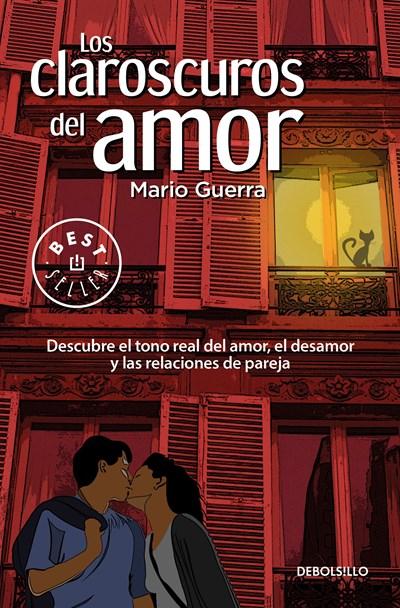 Los claroscuros del amor / The Chiaroscuros of Love by Mario Guerra (Junio 27, 2017) - libros en español - librosinespanol.com 