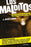 Los malditos / The Damned: Cronica negra desde Puente Grande by Jesus J. Lemus (Marzo 28, 2017) - libros en español - librosinespanol.com 