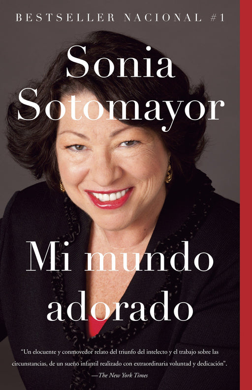 Mi mundo adorado by Sonia Sotomayor (Enero 7, 2014) - libros en español - librosinespanol.com 