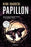 Papillon by Henri Charriere (Enero 9, 2018) - libros en español - librosinespanol.com 