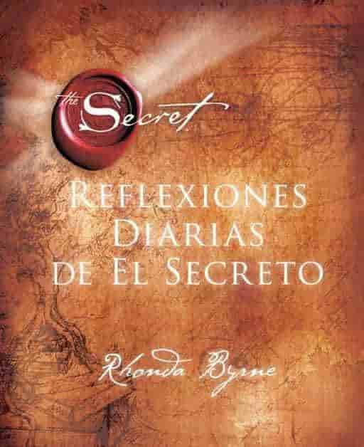Reflexiones Diarias de El Secreto (Atria Espanol) by Rhonda Byrne (Julio 15, 2014) - libros en español - librosinespanol.com 