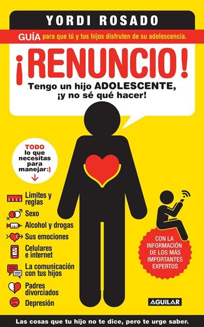 ¡Renuncio! by Yordi Rosado (Abril 15, 2014) - libros en español - librosinespanol.com 