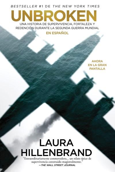 Unbroken (en español) MTI by Laura Hillenbrand (Noviembre 30, 2014) - libros en español - librosinespanol.com 